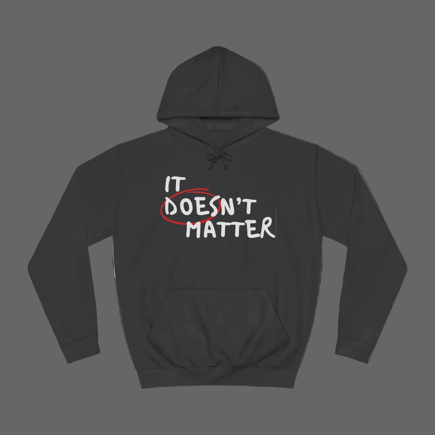 It Does Matter Hoodie